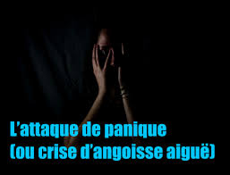 L Attaque De Panique Ou Crise D Angoisse Aigue Consultez Votre Psy Depuis Chez Vous