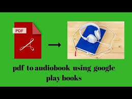 How To Convert A Pdf Into An Audiobook Using Google Playbooks 2018 Youtube In 2020 Audio Books Play Book Books