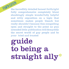 Establishing an allies/safe zone program. Straight For Equality Guide To Being A Straight Ally Pflag