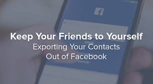 How does facebook order your friends list. Keep Your Friends To Yourself Export Your Facebook Contacts Contactually