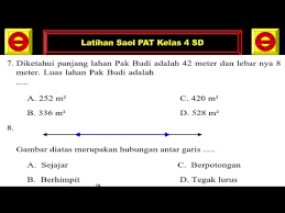 Contoh latihan soal matematika (mtk) sd/ mi kelas 4 semester 2 dan kunci jawaban/ pembahasan kurikulum 2013. Soal Pat Matematika Kelas 4 Sd Soal Pas Matematika Kelas 4 Sd Semester 2 Youtube