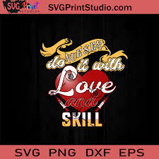 Free Free 174 Love Nurse Life Svg SVG PNG EPS DXF File