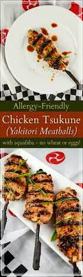 Allergy Friendly Chicken Tsukune No Wheat No Dairy No Nuts Recipe Poultry Recipes Recipes Appetizer Recipes