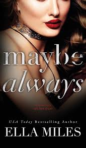Maybe Always (Maybe, Definitely): Miles, Ella: 9781951114442: Amazon.com:  Books