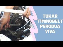 Tukar timing belt viva tak perlu bukak mounting. Tukar Timing Belt Perodua Viva Youtube