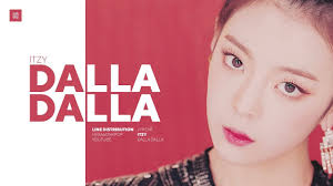 Share your videos with friends, family, and the world Itzy Dalla Dalla Line Distribution Color Coded Youtube