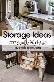 14 Clever Storage Ideas For Small Kitchens Craft Mart Kitchen Design Small Small Kitchen Storage Small Kitchen