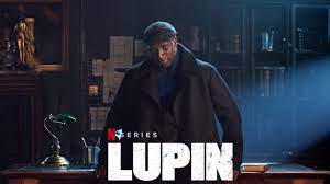 Луи летерье, юго желен, людовик бернард. Lupin 2021
