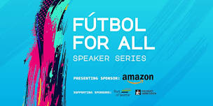 Fútbol for All Speaker Series: Story Time with...