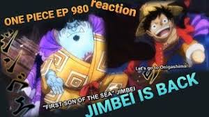 Watch one piece episode 980 in high hd quality online on www.onepiece360.com. Jimbei Is Back One Piece Episode 980 Reaction Youtube