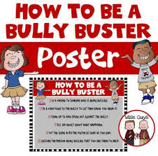 Anti Bullying Mini Lesson And Poster How To Be A Bully Buster Free Download Anti Bullying Mini Lessons Bullying