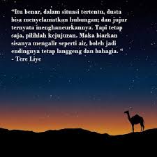 Terutama jika anda terpisah dari orang yang anda cintai. Kumpulan Kata Kata Kejujuran Yang Dapat Menggugah