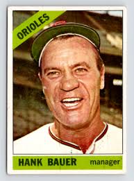 1966 Topps Card, #229 Hank Bauer, Baltimore Orioles Hall of Famer, see  Video
