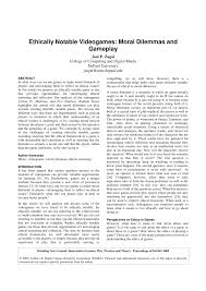 Check spelling or type a new query. Pdf Ethically Notable Videogames Moral Dilemmas And Gameplay