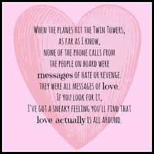 Check spelling or type a new query. Quote From The Prime Minister Played By Hugh Grant In The Movie Love Actually Play Our Name That Quote Triv Love Actually Quotes February Love Messages