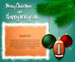 5 / 5 ( 1 vote ) for those who have any knowledge of football merry christmas football is my favorite season pittsburgh steeler shirt sweater, whether it be college or professional, you know that the coliseum holds way more than 56,555 fans. Merry Christmas And Happy New Year Football Ball As A Christmas Decorations Hanging On A Christmas Tree Branch Christmas Decorations Frame For Text Vector Illustration Royalty Free Cliparts Vectors And Stock Illustration