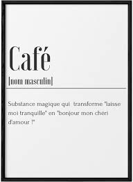 Poster Defiition Cafe Pour Deco Cuisine Sympa En 2020 Avec Images Citations Voyage Citation Cafe