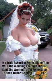 Hotwife Pics Bride Sexy Photo Cuckold Caption Hotwife And Captions Bigtits And Other Slutwife Topless