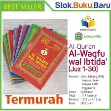 Dengarkan lantunan merdu ayat alquran juz 1. Jual Al Qur An Al Waqfu Wal Ibtida Juz 1 30 Per Lembar Kab Bantul Stokbukubaru Tokopedia