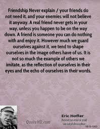 Eric Hoffer Friendship Quotes | QuoteHD via Relatably.com