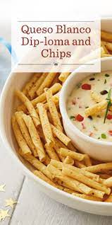 Queso Blanco Dip Loma And Chips Recipe Appetizer Recipes Queso Blanco Dip Recipes