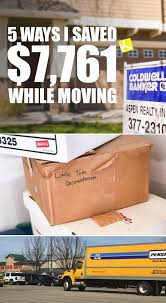 5 Ways I Saved 7 761 While Moving Best Money Saving Tips Moving Frugal Saving Money
