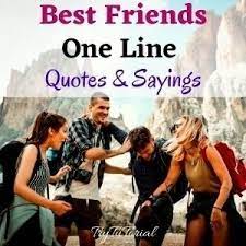 25 funny quotes for one line whatsapp status & facebook updates. 23 Best Friends One Line Quotes Sayings 2021 Trytutorial