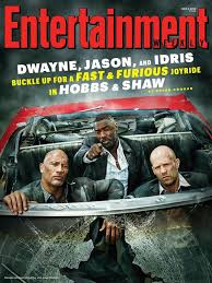 Dwayne Johnson Jason Statham And Idris Elba Spill On Fast Furious Spin Off Hobbs Shaw Entertainment Weekly Magazine Entertainment Weekly Fast And Furious