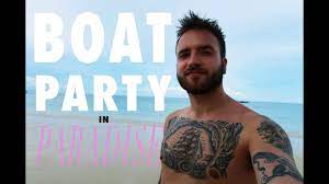BOAT PARTY IN PARADISE - Phi Phi Islands | Gay Solo Travel - YouTube
