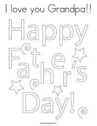 Happy father's day papa coloring page. I Love You Grandpa Coloring Page Twisty Noodle