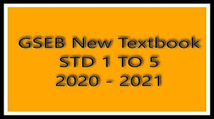 Gseb textbooks · june 22, 2020. Gseb Text Books Std 1 To 5 New Syllabus 2020 2021