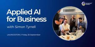 Applied AI for Business - Launceston