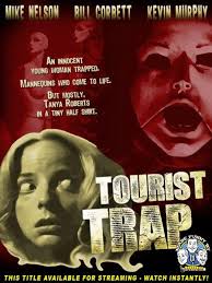 You might also like this movies. Tourist Trap Rifftrax