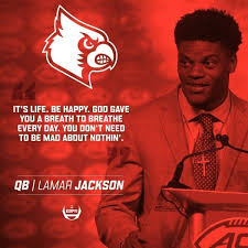 Image Result For Lamar Jackson Quotes Louisville Cardinals Lamar Jackson Louisville Cardinals Basketball