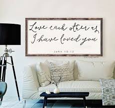 Love Each Other As I Have Loved You John 15 12 Scripture Sign Etsy Home Decor Living Decor Home