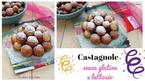 La ricetta semplice per preparare le castagnole senza glutine. Castagnole Senza Glutine E Lattosio Youtube