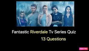 Unfortunately, valerie and melody disbanded the group after learning that josie … Fantastic Riverdale Tv Series Quiz Nsf Music Magazine