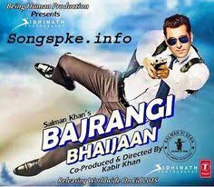 Bajrangi Bhaijaan 2015 Movie Mp3 Songs Download Mp3 Song Download Salman Khan Upcoming Movies