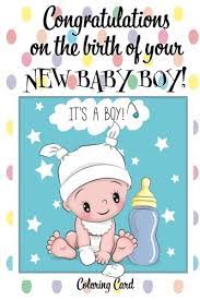 Congratulations On The Birth Of Your New Baby Boy Coloring Card Personalized Card Gift Personal Inspirational Messages Quotes Adult Coloring Amazon Com Br