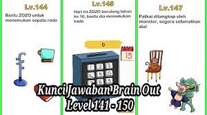 Gunakan navigasi di akhir postingan untuk menjelajahi. Kunci Jawaban Brain Out Level 141 150 Youtube