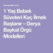 1 yas bebek suveteri kac ilmek baslanir derya baykal orgu modelleri suveter bebek orgu