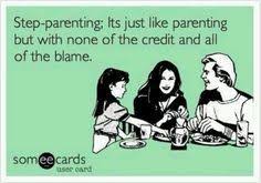 Step Parent Memes Google Search Ecards Funny Friday Humor Funny Quotes