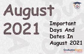›› date difference from aug 2, 2021 to aug 23, 2021. Important Days And Dates In August 2021 Upsc Ssc Bank Exams