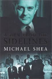 A View from the Sidelines by Michael Shea