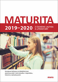 Nové opatření obecné povahy a doprovodná metodika k úpravám modelu maturitní zkoušky. Maturita 2019 2020 Z Ceskeho Jazyka A Literatury Knihcentrum Cz