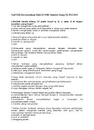 Check spelling or type a new query. Soal Ukk Kewirausahaan Kelas Xi Smk Seme