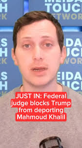 NEW: Federal Judge Jesse Furman in New York has blocked any effort by the  Trump administration to deport Mahmoud Khalil