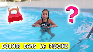 Dormir Dans La Piscine Youtube