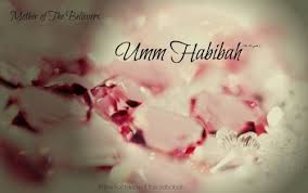 The Companion Ummu Habibah Ramlah Bt Abu Sufyan Steadfast On Her Faith Faith Believe Abu