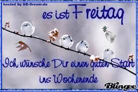 Find gifs with the latest and newest hashtags! Einen Schonen Freitag Wunsche Ich Dir Freitag Grusse Zum Wochenende Freitag Lustig